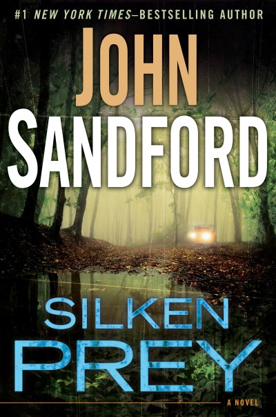 John Sandford/Silken Prey